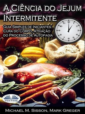 cover image of A Ciência Do Jejum Intermitente